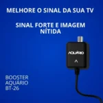 Booster Amplificador de Sinal Aquário BT-26 – HDTV VHF UHF FM – Ganho de 26dB – Instalação Fácil - Imagem 6
