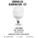 Lâmpada LED 50W 6500K Blumenau – E27 Bivolt | Luz Branca Fria, Alta Eficiência - Imagem 2